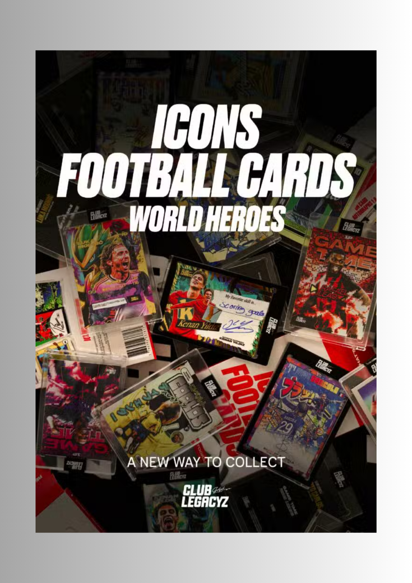 Pre Order! Club Legacyz Icons 4th Edition World Heroes Football Cards - Hobby Box